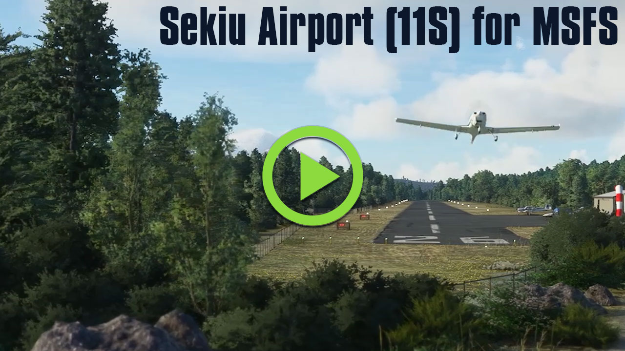 Sekiu Airport (11S) for MSFS